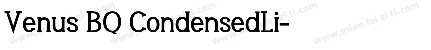 Venus BQ CondensedLi字体转换